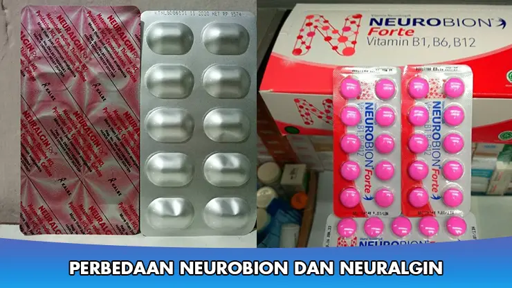 Perbedaan Neurobion dan Neuralgin